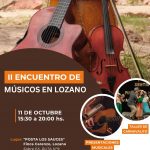 Llega el 2° Encuentro de Cantores de la Posta de los Sauces de Lozano