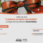 Taller “Camino de Mesa Navideño” invita a preparar la mesa para las fiestas con arte y creatividad